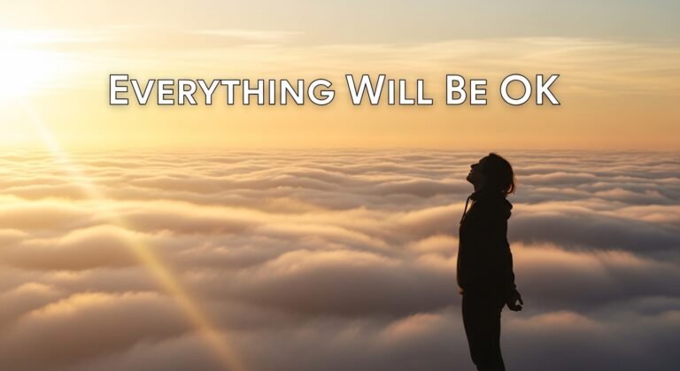 everything will be ok quotes